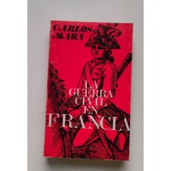 La guerra civil en Francia