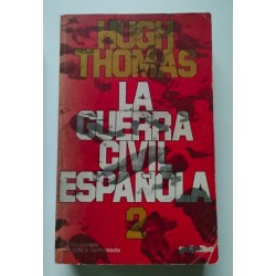 La Guerra Civil Española. Volumen 2