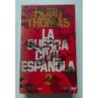 La Guerra Civil Española. Volumen 2