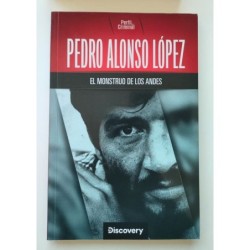 Pedro Alonso López, El monstruo de los Andes