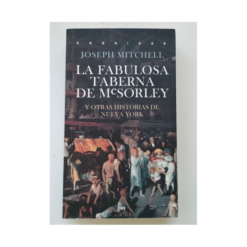 La fabulosa taberna de McSorley y otras historias de Nueva York