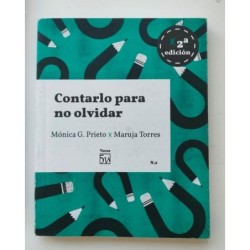 Contarlo para no olvidar