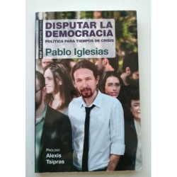 Disputar la democracia