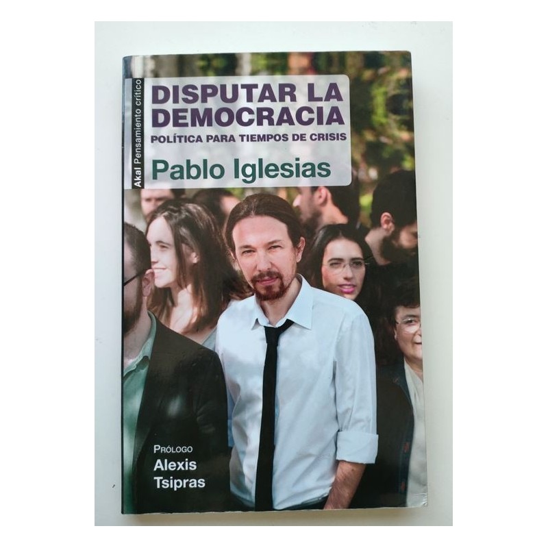 Disputar la democracia