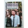 Disputar la democracia
