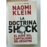 La doctrina del shock. El auge del capitalismo del desastre