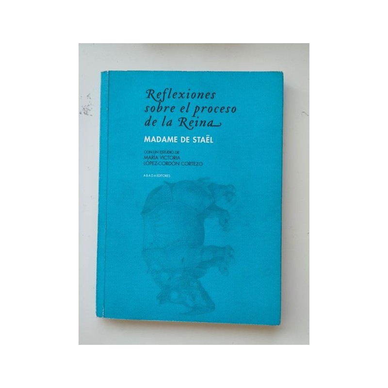 Reflexiones sobre e proceso de la Reina