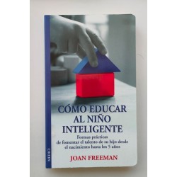 Cómo educar al niño inteligente