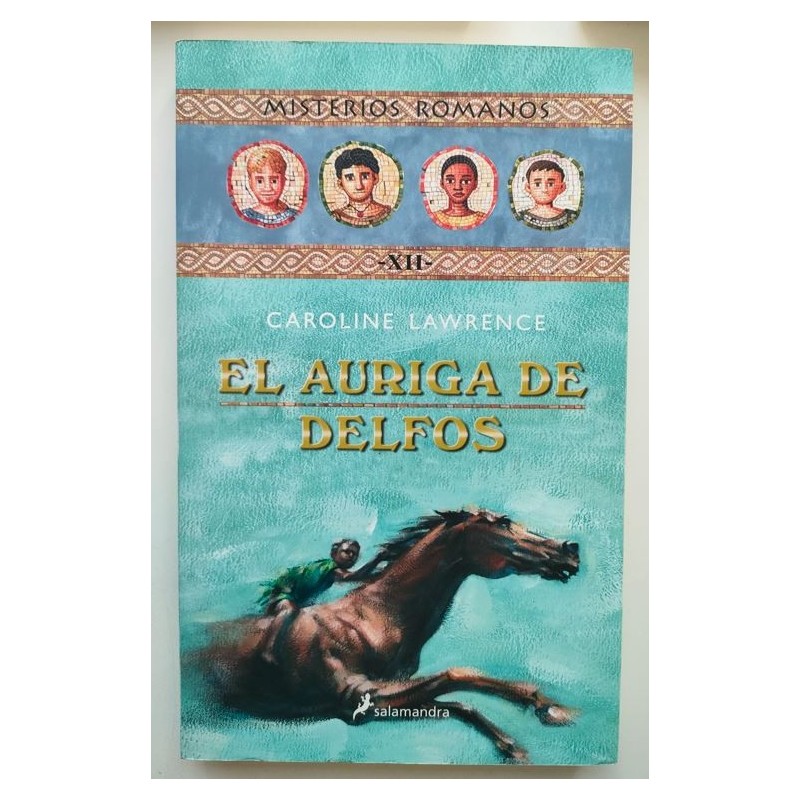 El auriga de Delfos. Misterios romanos XII