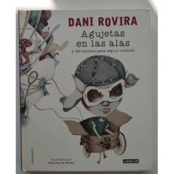 Agujetas en las alas y 88 razones para seguir volando