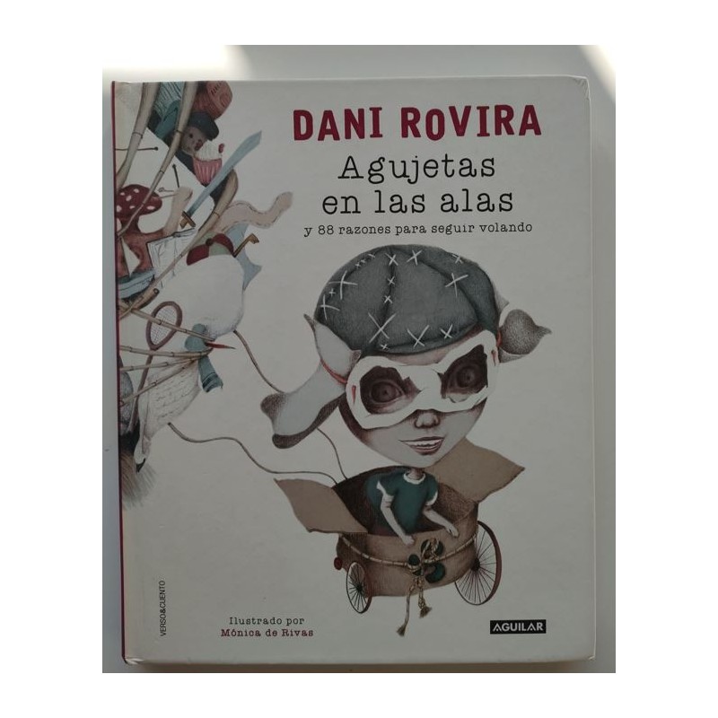 Agujetas en las alas y 88 razones para seguir volando