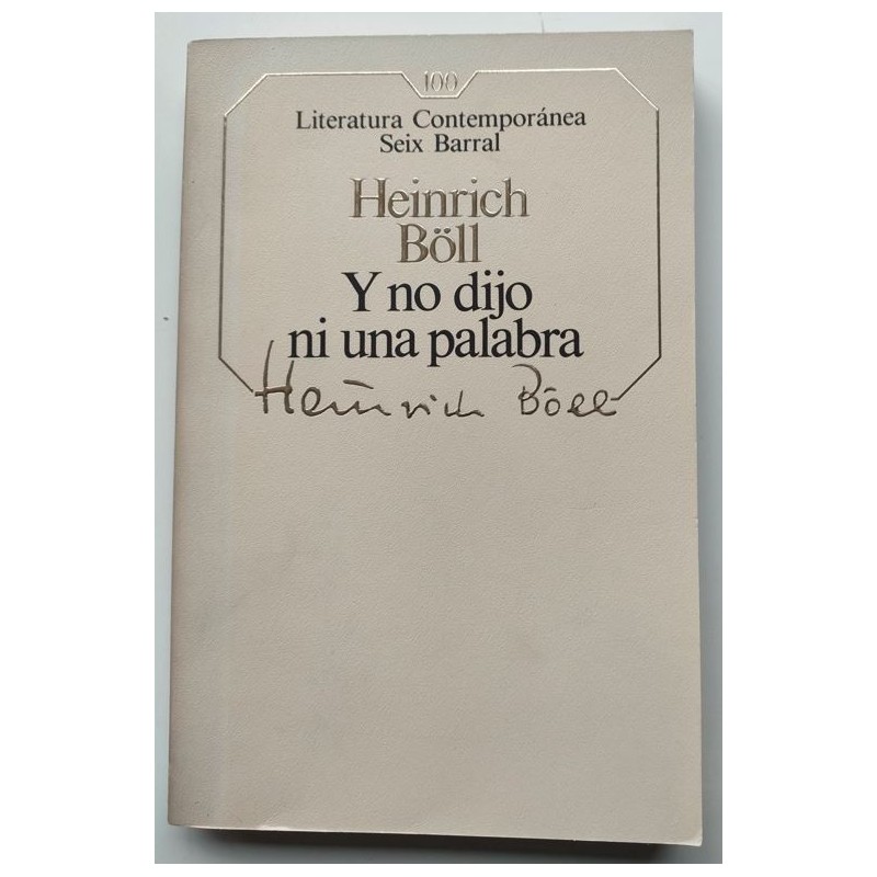 Y no dijo ni una palabra