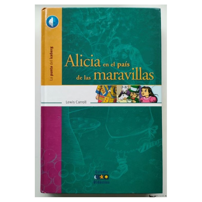 Alicia en el paìs de las maravillas