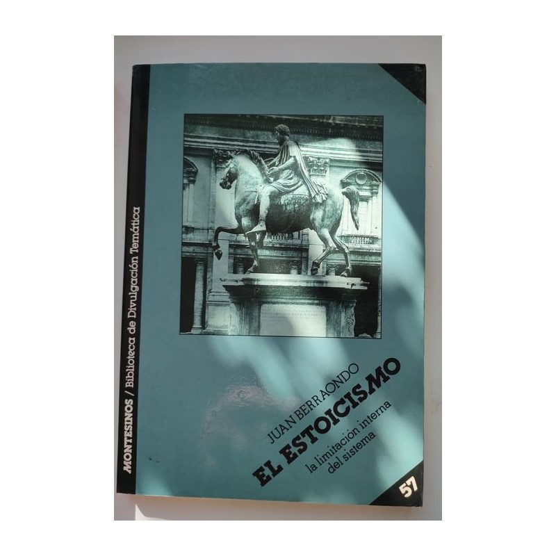 El estoicismo, la limitación interna del sistema