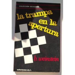 La trampa en la apertura