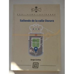 Saliendo de la calle Oscura