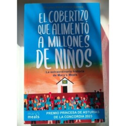 El cobertizo que alimentó a millones de niños