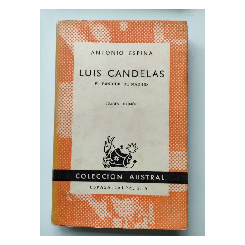 Luis Candelas, el bandido de Madrid