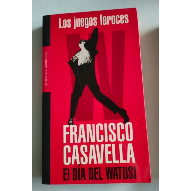 Los juegos feroces -El día del Watusi-