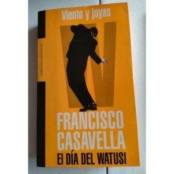Viento y joyas -El día del Watusi-