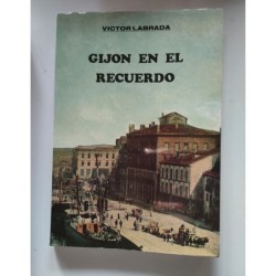 Gijón en el recuerdo
