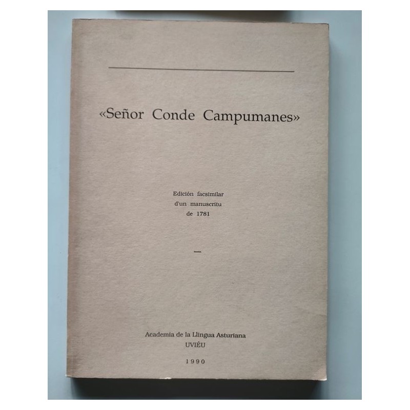 Señor Conde Campumanes