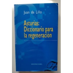 Asturias. Diccionario para la regeneración
