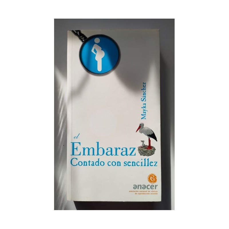 El embarazo contado con sencillez