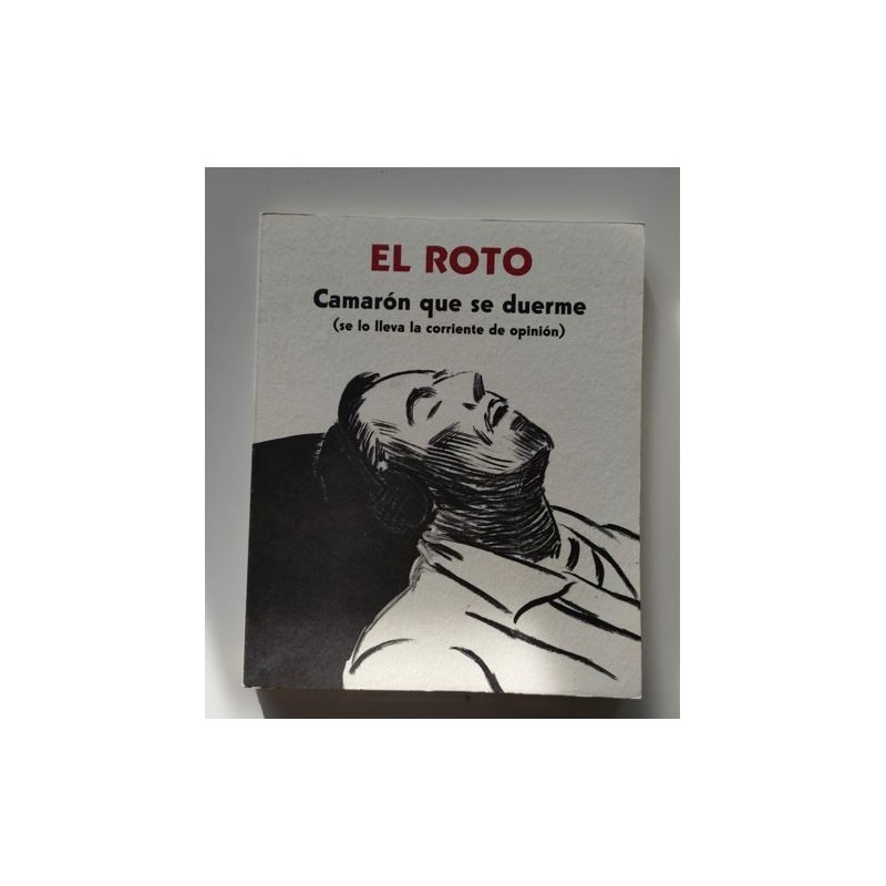 Camarón que se duerme, se lo lleva la corriente de opinión