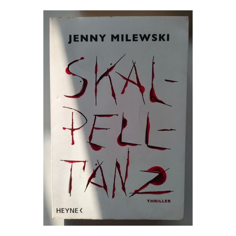 Skalpelltanz. Thriller