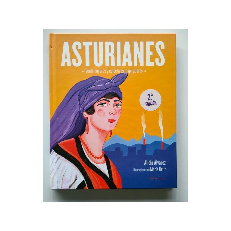 Asturianes. Venti muyeres y colectivos inspiradores