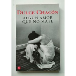 Algún amor que no mate