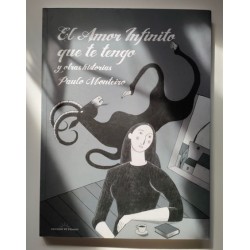 El amor infinito que te tengo y otras historias