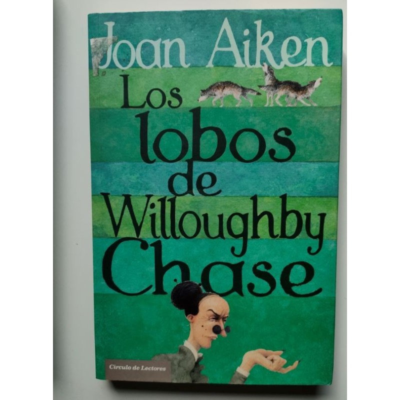 Los lobos de Willoughby Chase