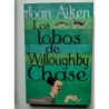 Los lobos de Willoughby Chase