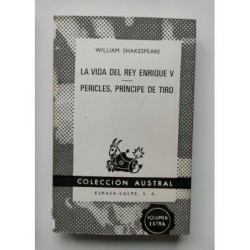 La vida del rey Enrique V  Pericles príncipe de Tiro