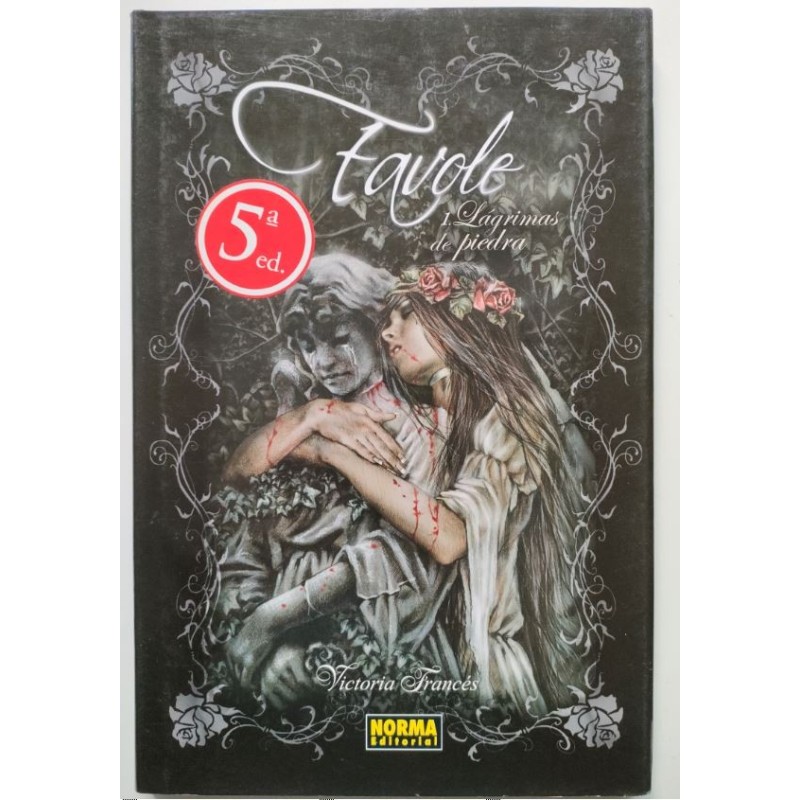 Favole 1. Lágrimas de piedra