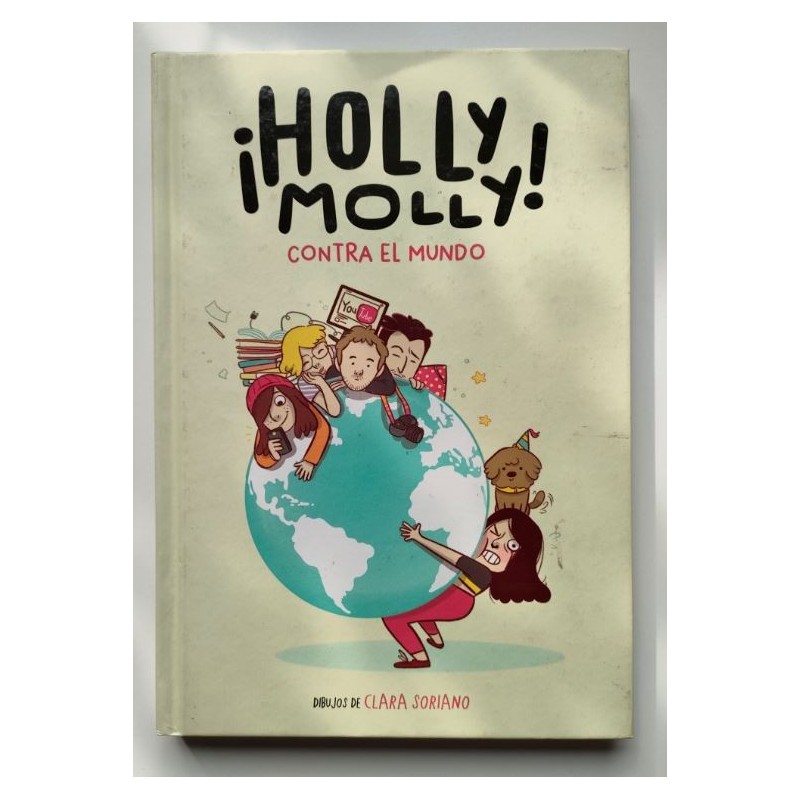 Holly Molly contra el mundo