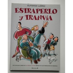 Estraperlo y tranvía. Historia de la Familia Ulises basada en los personajes de Benejam