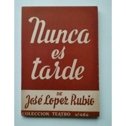 Nunca es tarde
