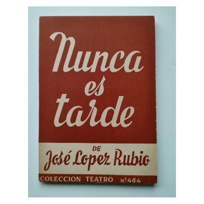 Nunca es tarde