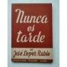 Nunca es tarde