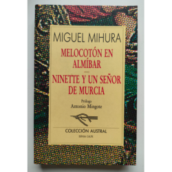 Melocotón en almíbar  Ninette y un señor de Murcia