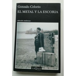 El metal y la escoria