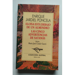 Eloísa está debajo de un almendro  Las cincoo advertencias de Satanás