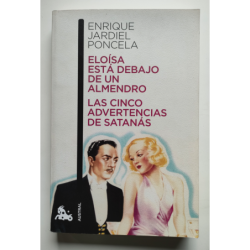 Eloísa está debajo de un almendro  Las cincoo advertencias de Satanás