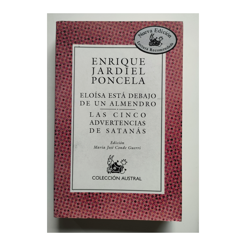 Eloísa está debajo de un almendro  Las cincoo advertencias de Satanás