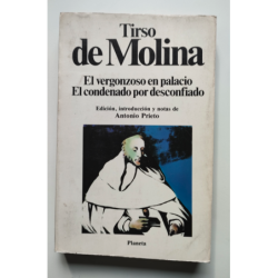 El vergonzoso en palacio  El condenado por desconfiado