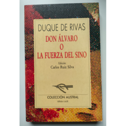 Don Álvaro o la fuerza del sino