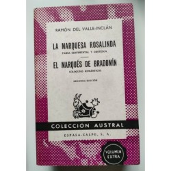 La marquesa Rosalinda  El marqués de Bradomín